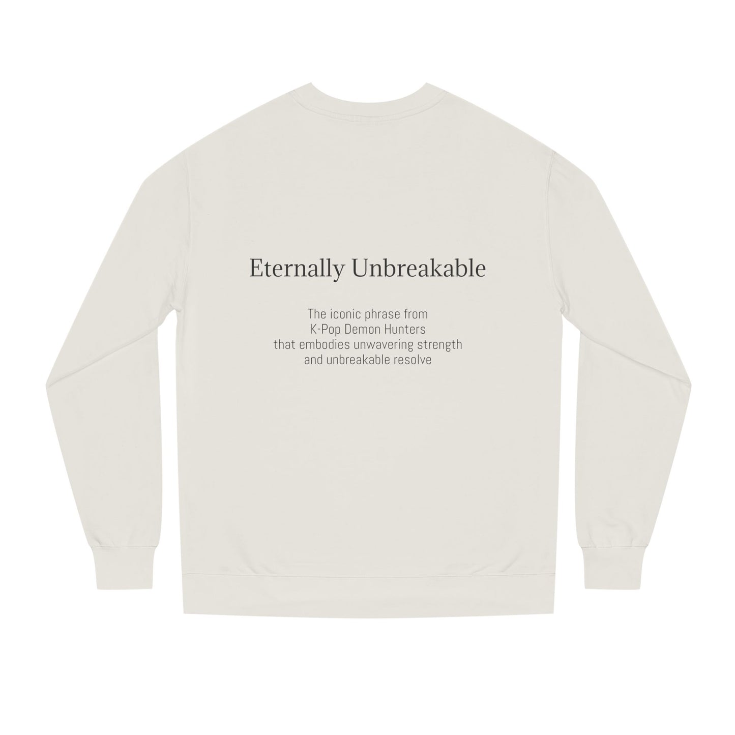 K-Hangeul Eternally Unbreakable Crewneck Sweatshirt — seoul_house Hand-lettered