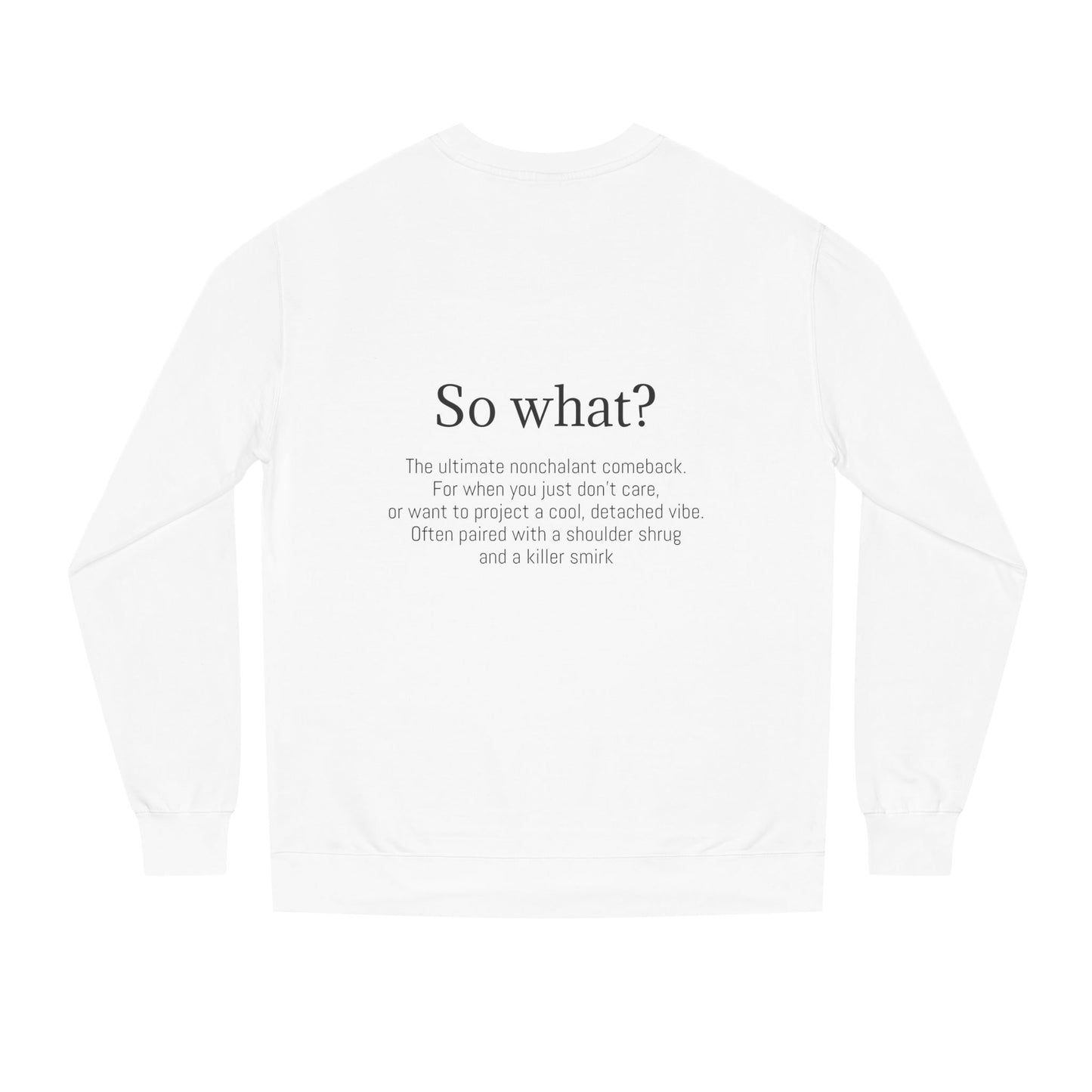 K-Hangeul So what Crewneck Sweatshirt — seoul_house Hand-lettered