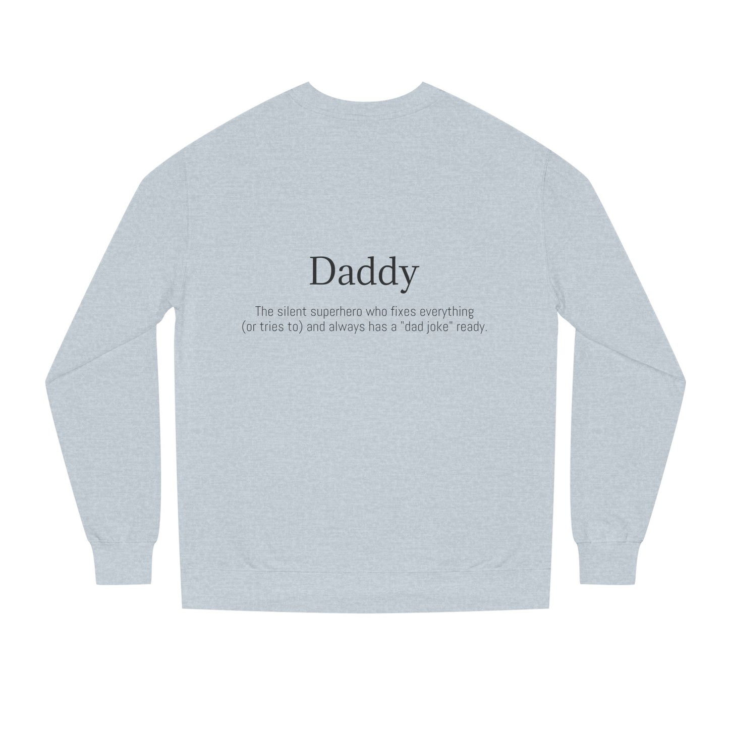 K-Hangeul Daddy Crewneck Sweatshirt — seoul_house Hand-lettered