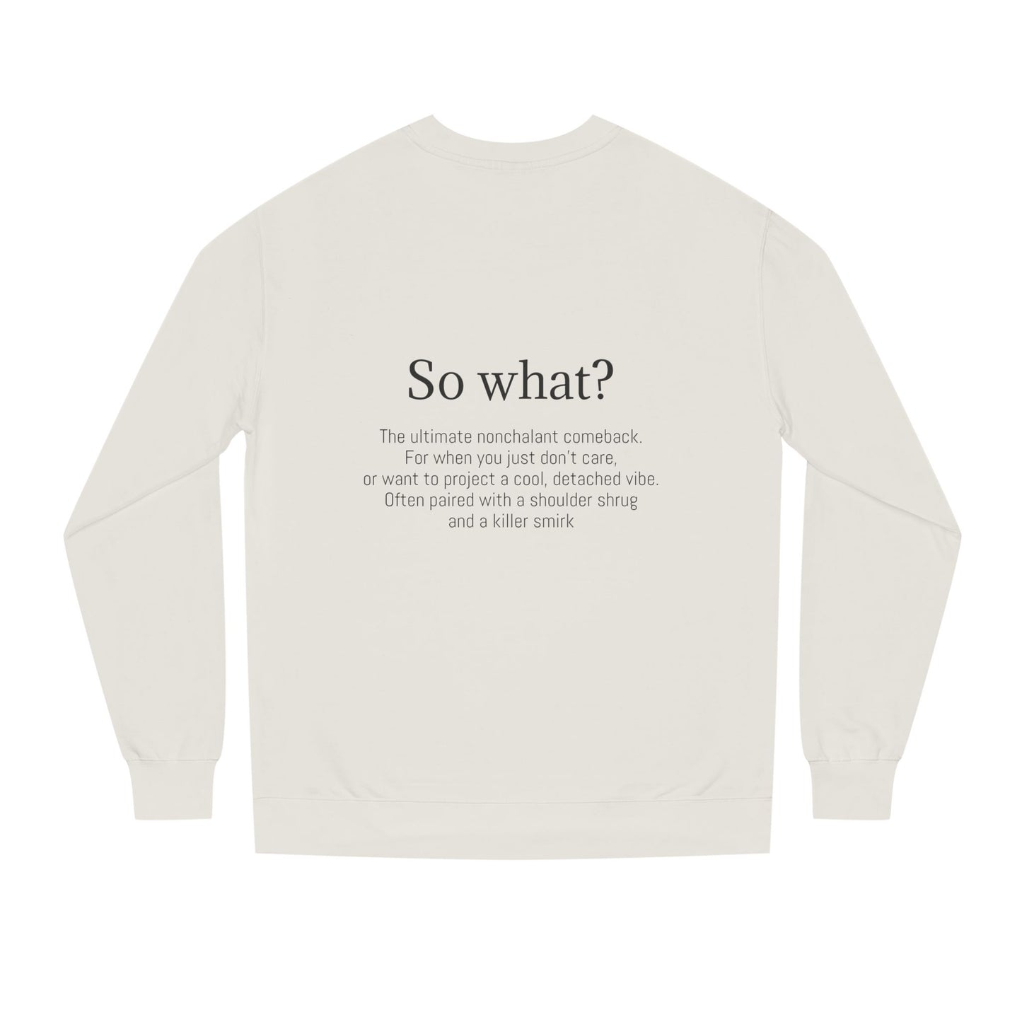 K-Hangeul So what Crewneck Sweatshirt — seoul_house Hand-lettered